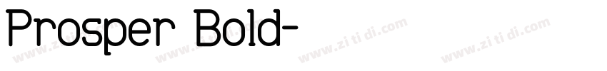 Prosper Bold字体转换